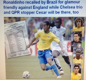 Ronaldinho chamado novamente para o amistoso charmoso contra Inglaterra, enquanto o trio do Chelsea e goleiro do QPR Julio Cesar estarão lá também